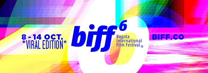 6th Bogota International Film Festival - October 8 - 14, 2020 - Viral Edition